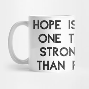 Stronger Than Fear Mug